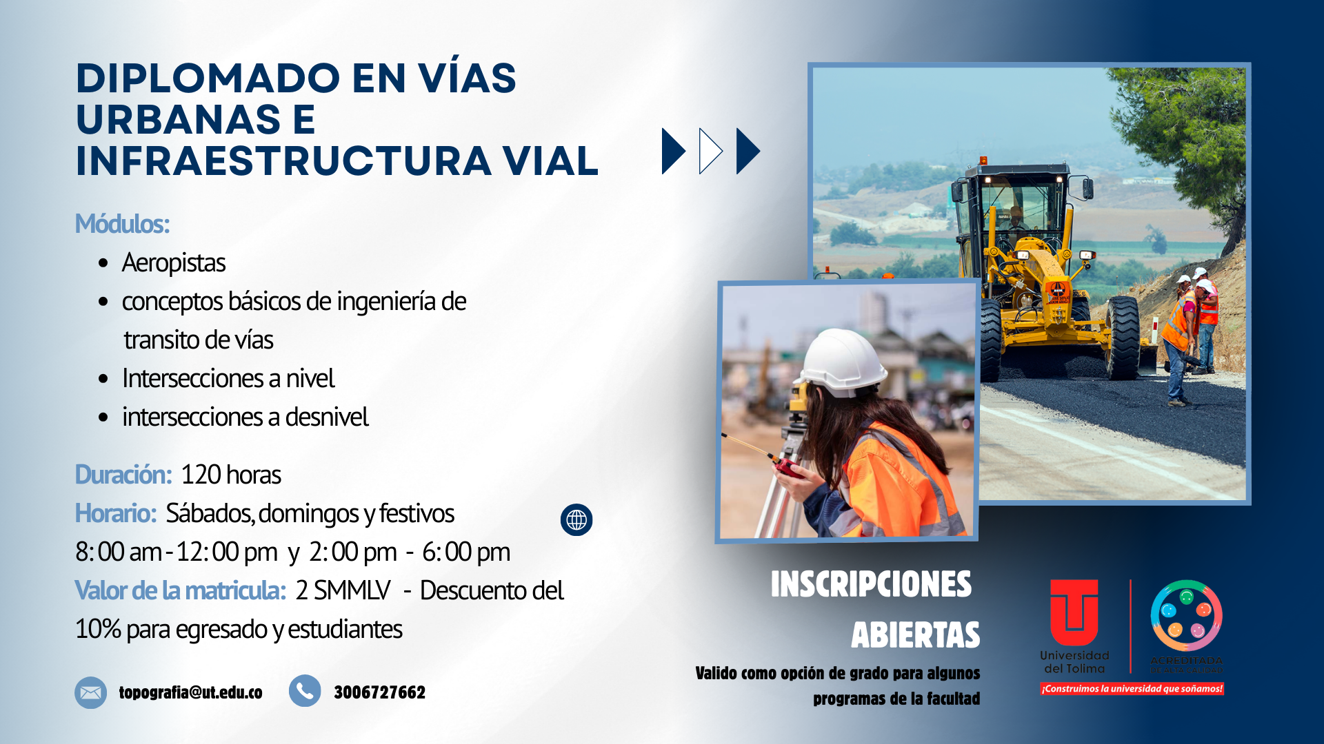 BANNER DIPLOMADO EN VIAS URBANAS E INFRAESTRUCTURA VIAL